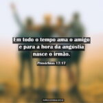 Imagem mostrando amigos com Provérbios 17:17 "Em todo o tempo ama o amigo"