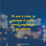 Mensagem sobre final de semana curto