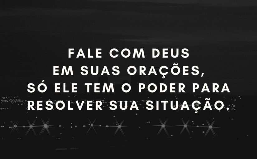 Fale com Deus em suas orações