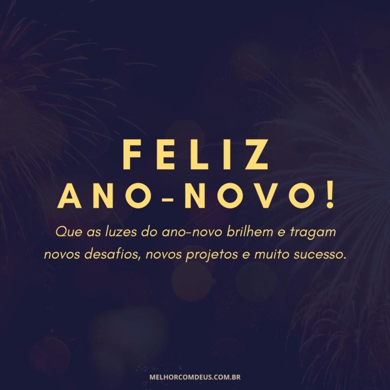 Que as luzes do AnoNovo tragam muito sucesso Feliz Ano Novo!