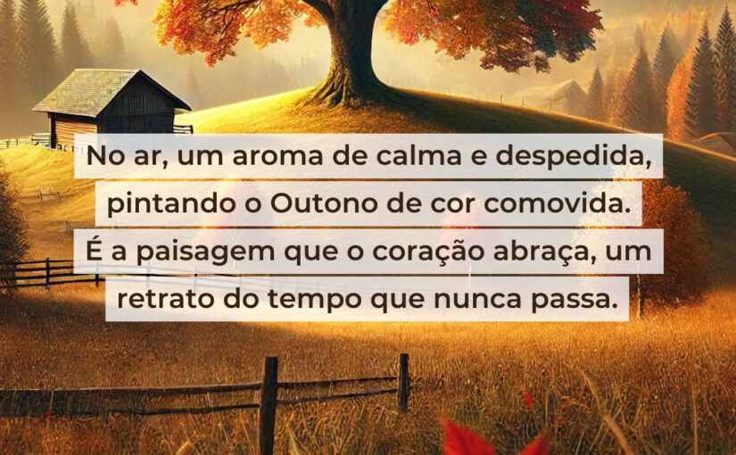 Imagem sobre a estação das folhas douradas com poema sobre a paisagem de outono